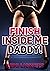 Finish Inside Me Daddy!