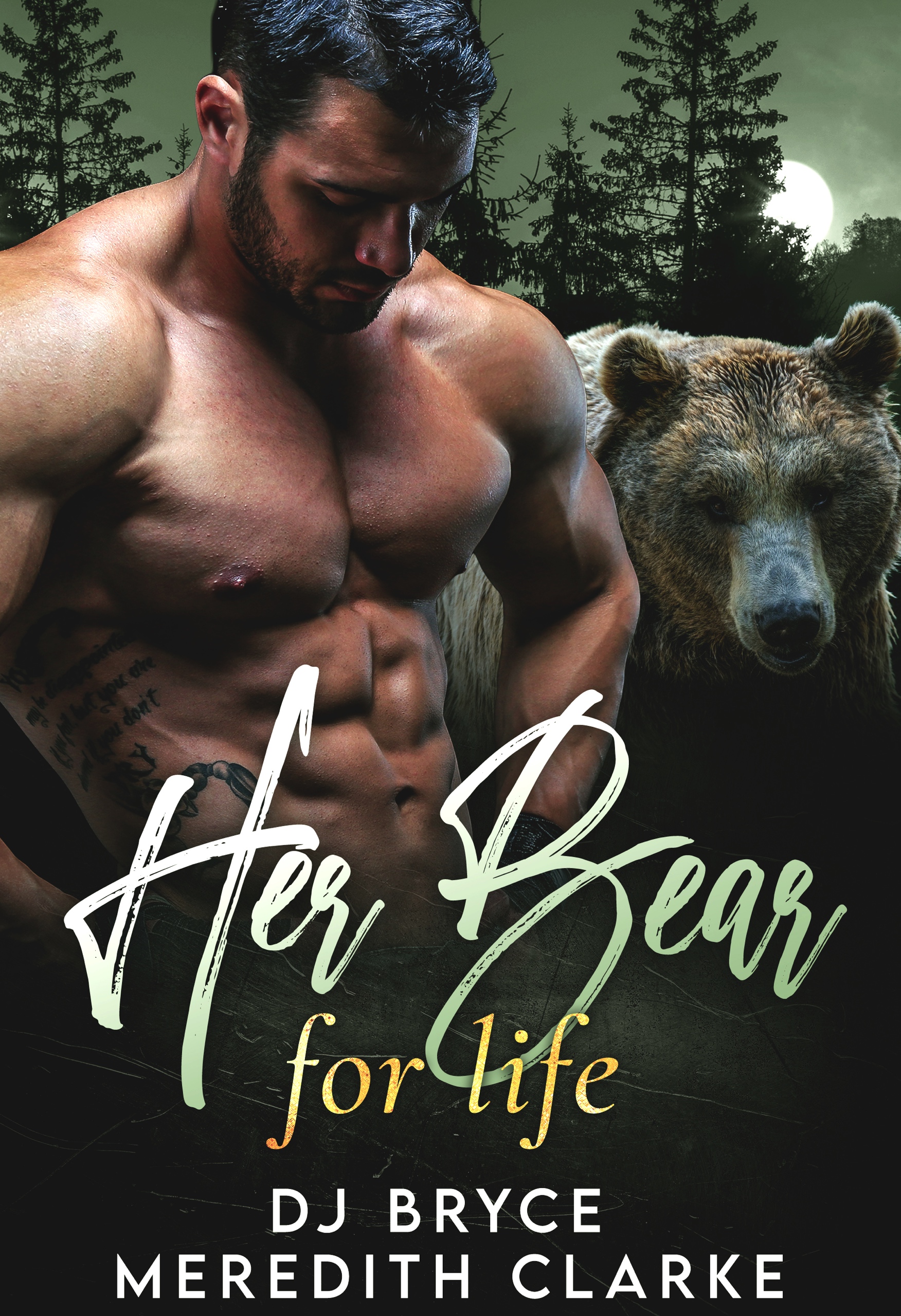 Her Bear for Life (Her Bear Series, #1)