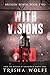 With Visions of Red: Broken Bonds, Book Two (Broken Bonds, #2)