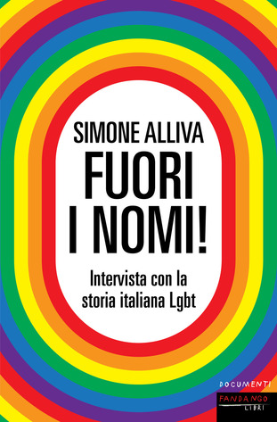 Fuori i nomi!: Intervista con la storia italiana Lgbt