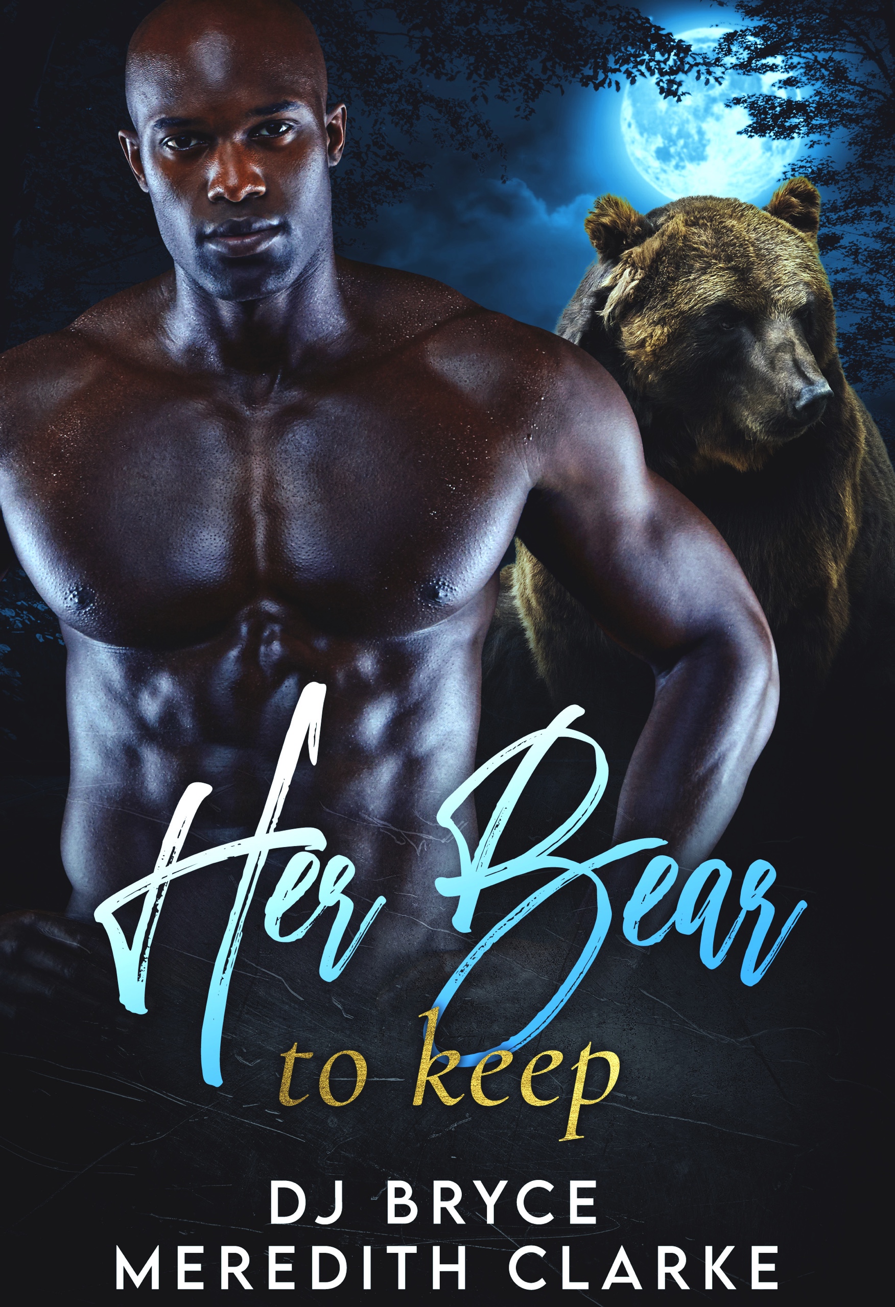 Her Bear to Keep (Her Bear Series, #2)