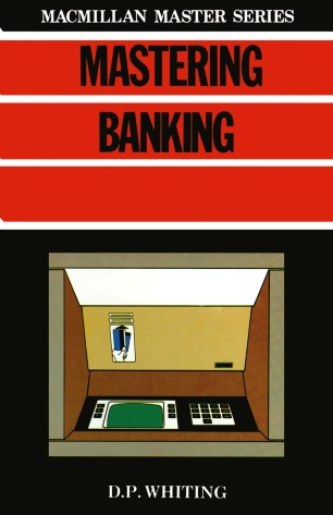 Mastering Banking (Macmillan Master Series)