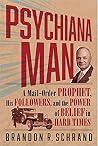 Psychiana Man: A ...