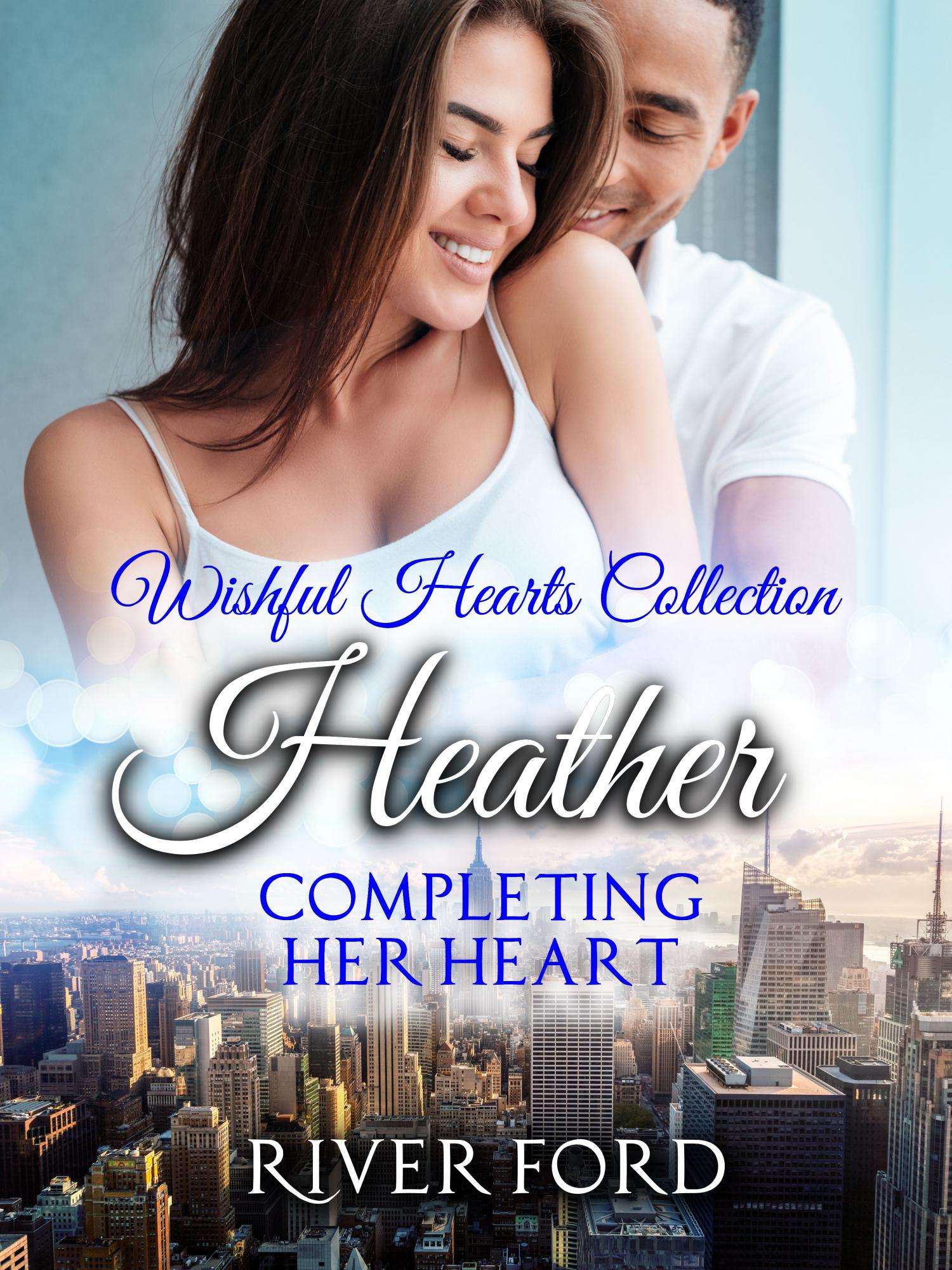Completing Her Heart: Heather