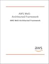 Book cover for AWS Well-Architected Framework (AWS Whitepaper)