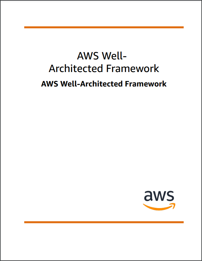 AWS Well-Architected Framework (AWS Whitepaper)