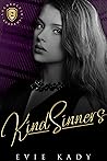 Kind Sinners by Evie Kady Kind Sinners by Evie Kady