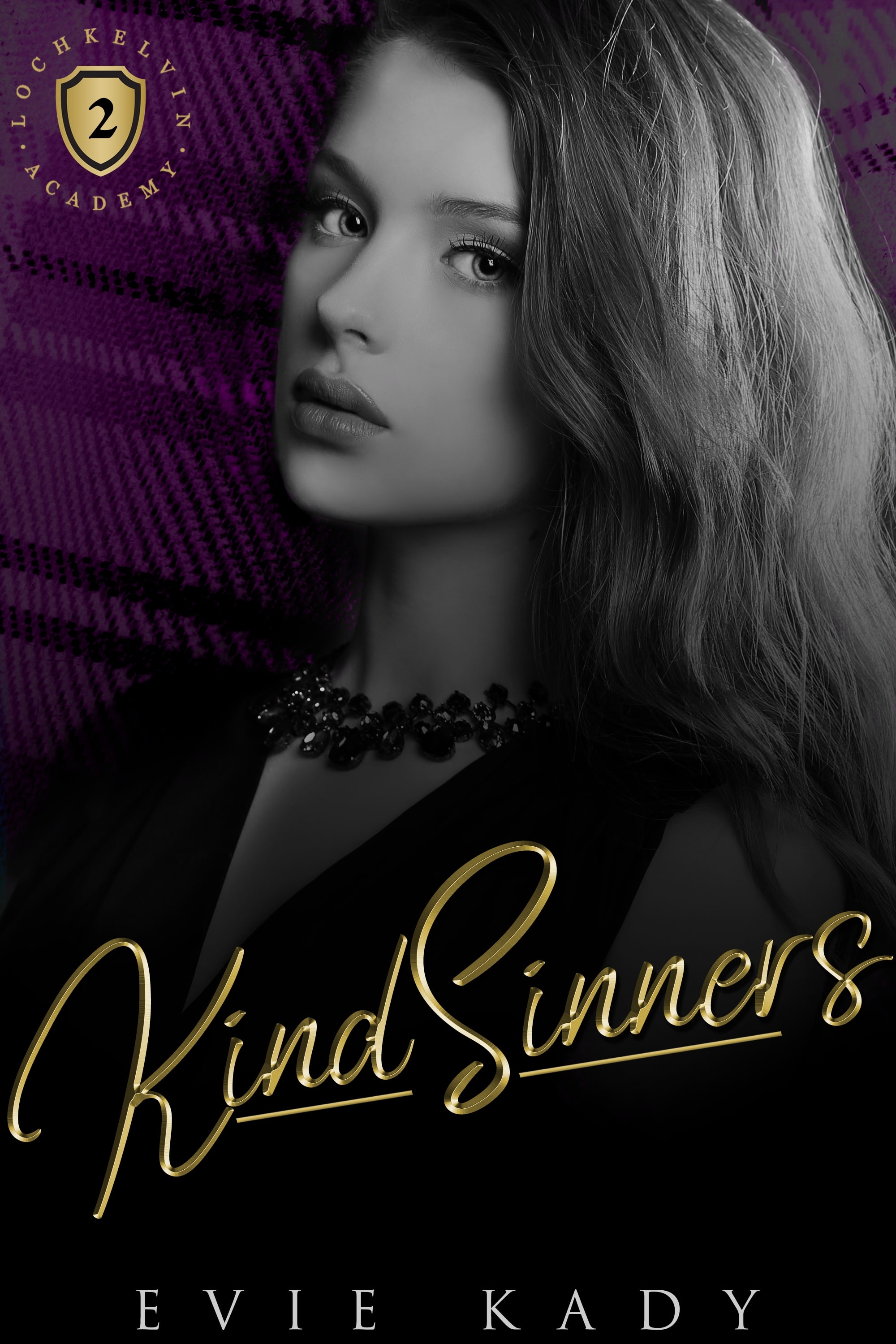 Kind Sinners (Lochkelvin Academy, #2)