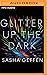 Glitter Up the Dark: How Pop Music Broke the Binary