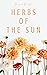Herbs of the Sun