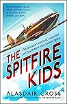 The Spitfire Kids...