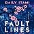 Fault Lines by Emily Itami