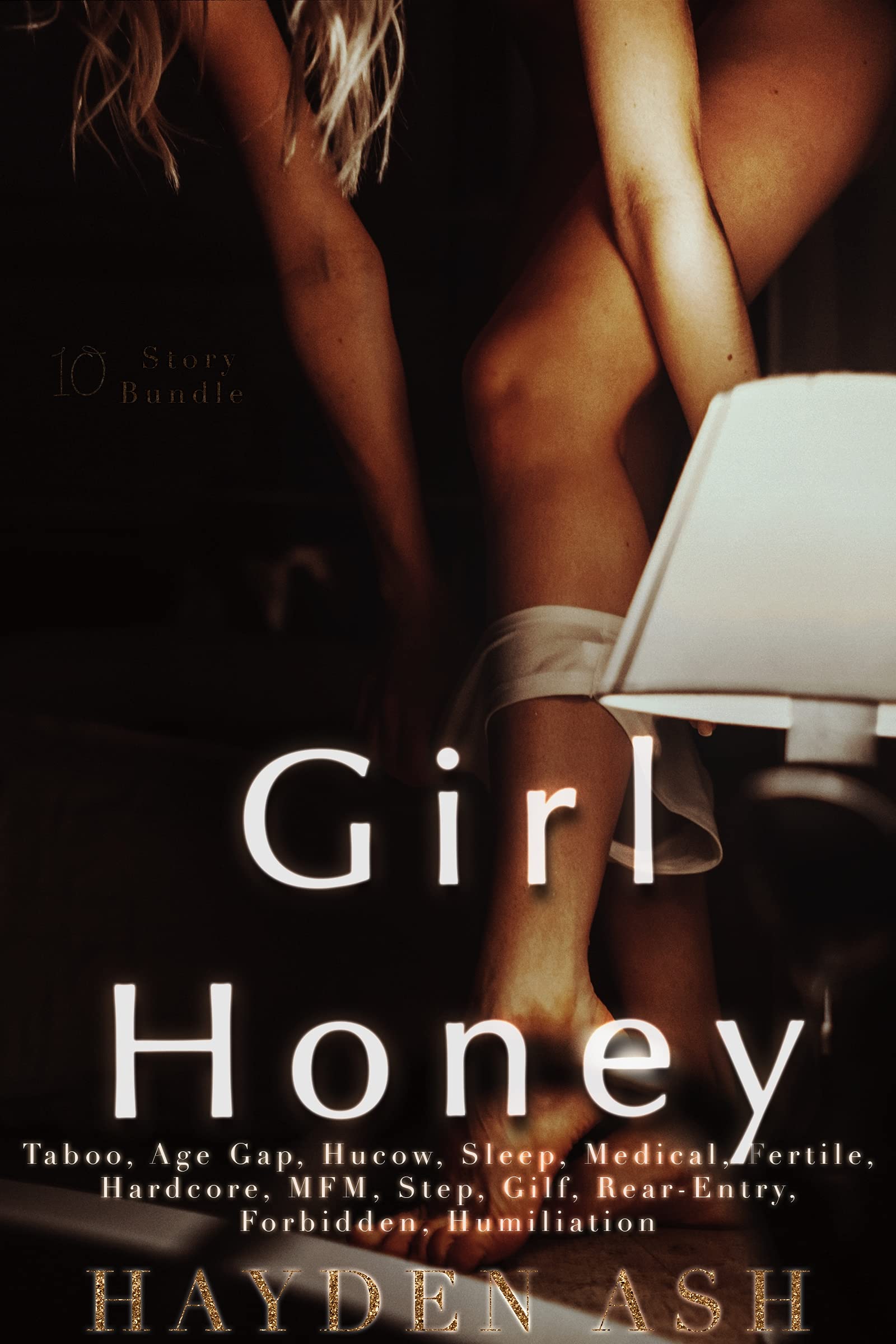 Girl Honey: 10 Story Taboo Erotica Bundle (Kindle Edition)