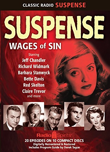 Suspense Wages of Sin (Old TIme Radio)
