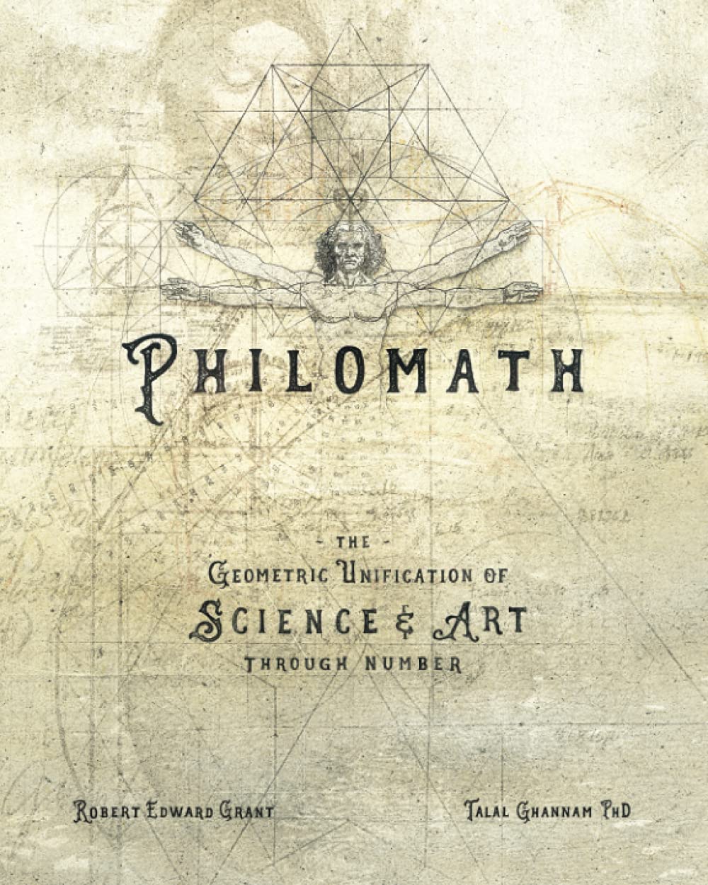 PHILOMATH: The Geometric Unification of Science & Art Through Number (Paperback)