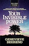 Your Invisible Power