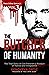 The Butcher of Humanity: The True Story of Carl Panzram a Product of Hatred and Vengeance (True Crime Explicit #3)