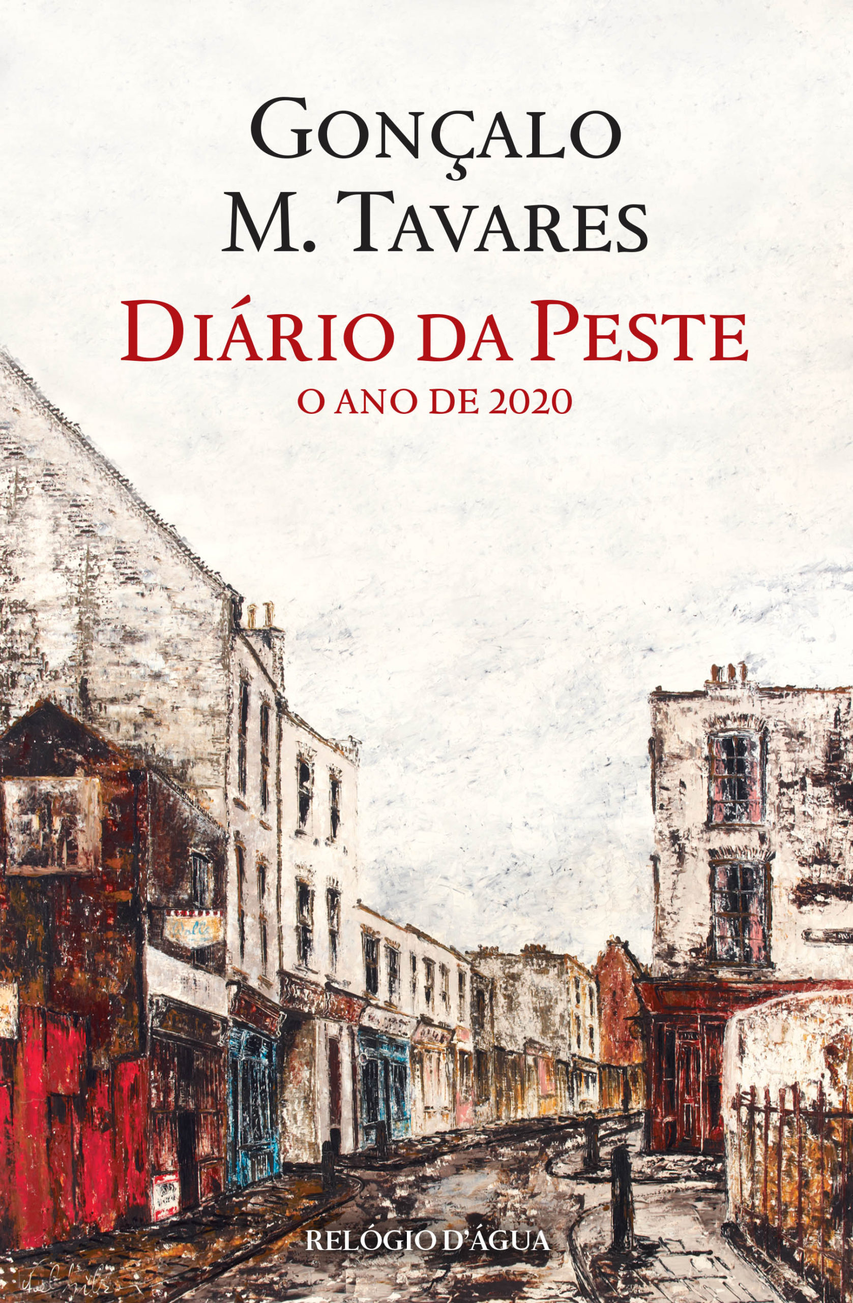 Diário da Peste: O Ano de 2020