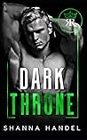 Dark Throne by Shanna Handel