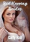Bed hopping Brides