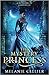 The Mystery Princess: A Ret...