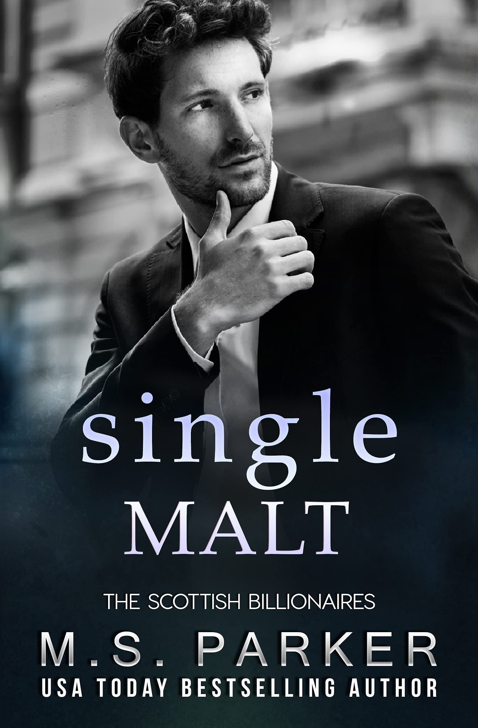 Single Malt (The Scottish Billionaires #6)