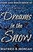 Dreams in the Snow