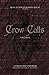 Crow Calls: Volume Two