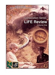 Composition Series:  LIFE Review, Volume One