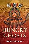 Hungry Ghosts by Andy Rotman
