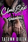 Club Sex: Book Tw...
