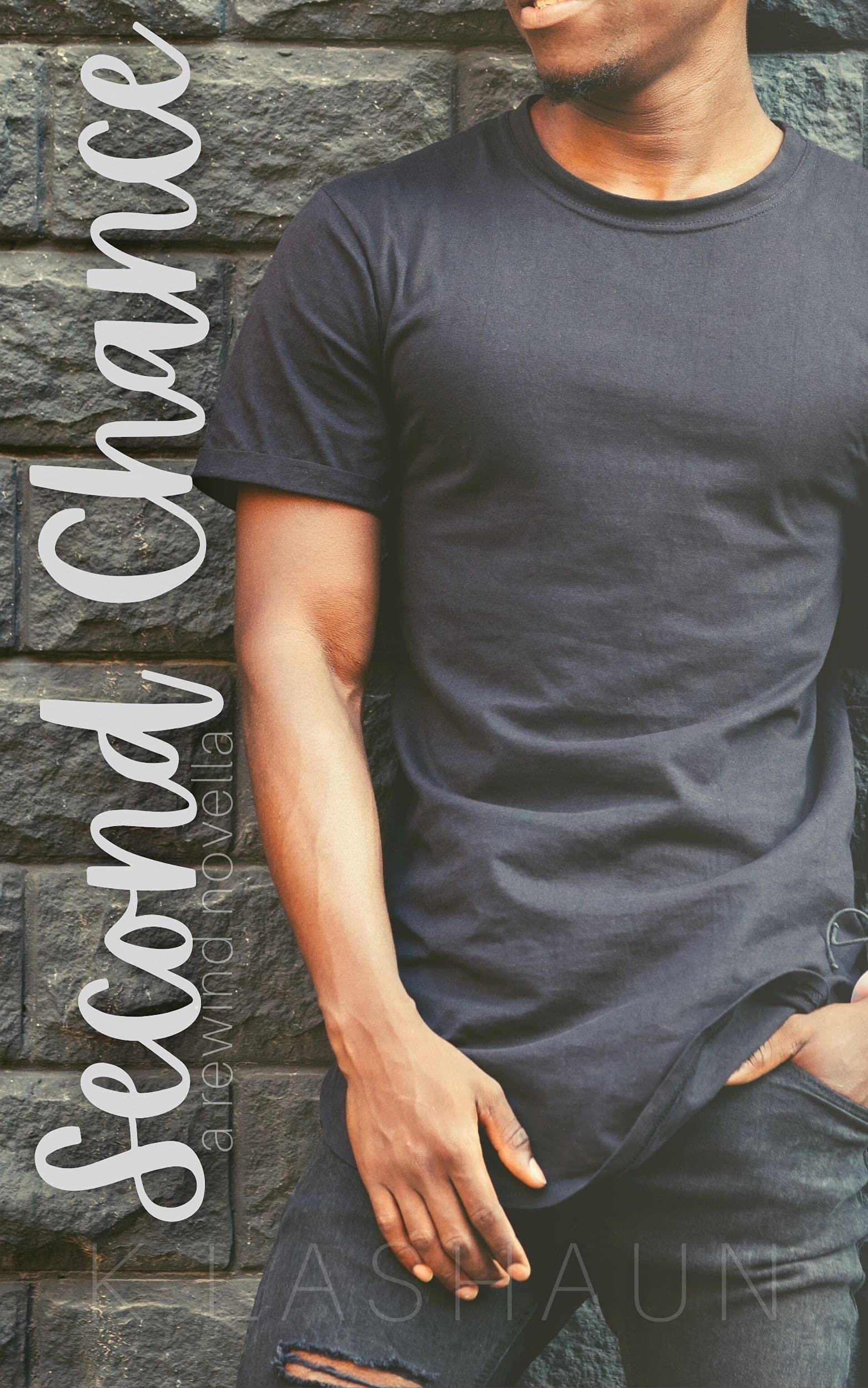 Second Chance (The Rewind Series Book 2)