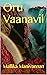Oru Vaanavil (Tamil Edition)