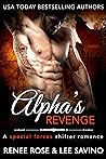 Alpha's Revenge by Renee Rose