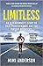 Limitless: An Ultrarunner’s Story of Pain, Perseverance and the Pursuit of Success