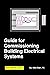 Guide for Commissioning Building Electrical Systems by Mike Starr
