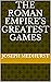 The Roman Empire's Greatest...