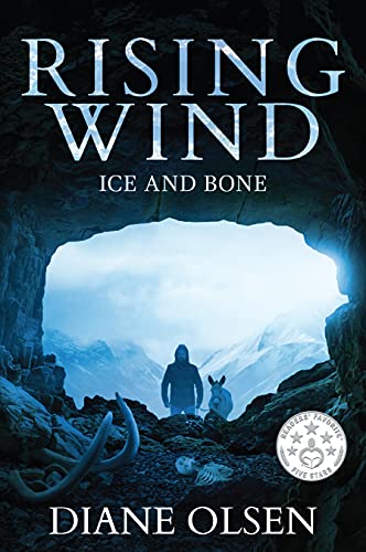 Rising Wind: Ice and Bone "Book 2 of Rising Wind Series"