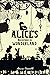 Alice’s Adventures in Wonderland: With The Classic Illustrated