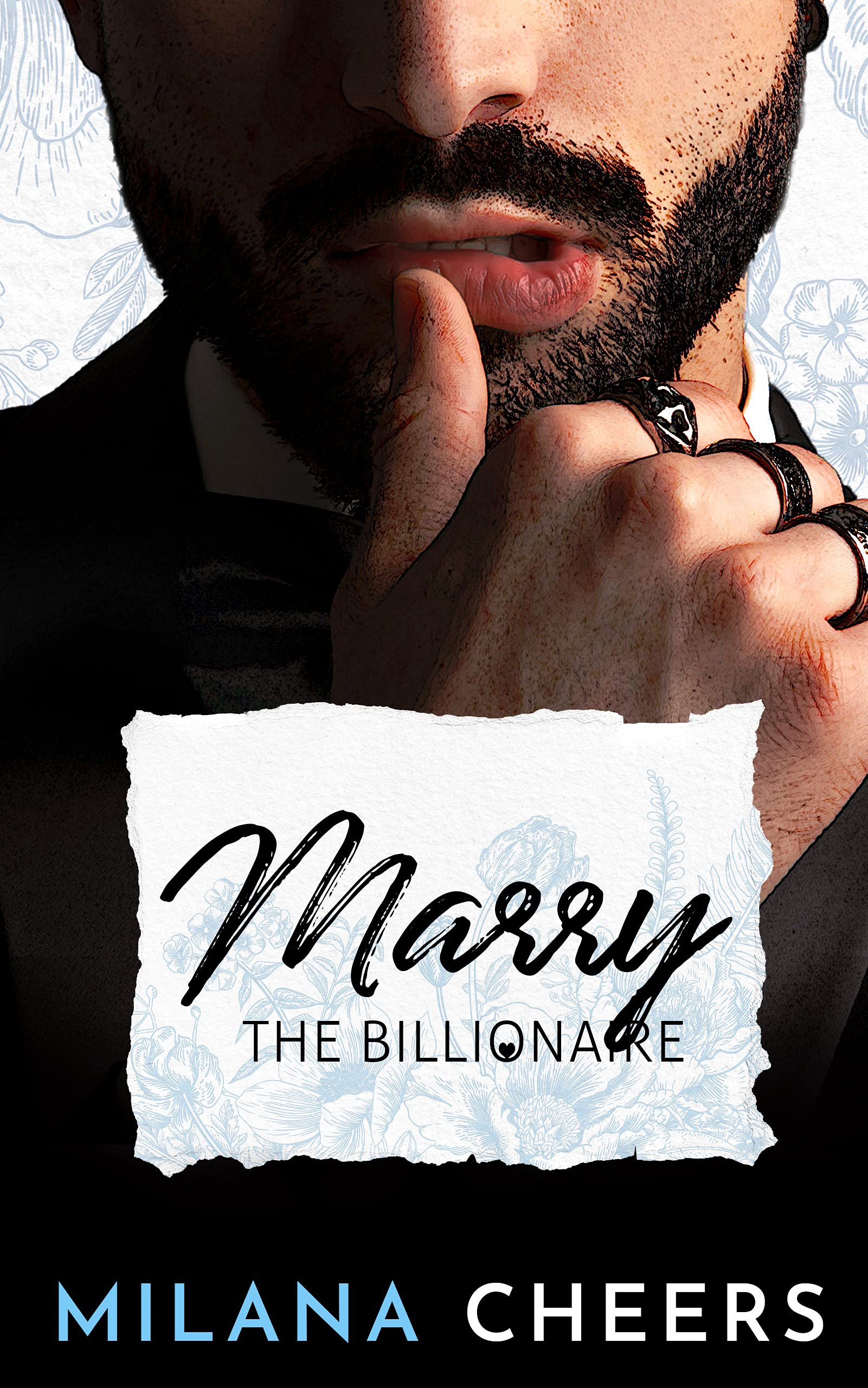 Marry the Billionaire (Kindle Edition)