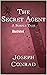 The Secret Agent