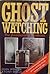 Ghostwatching
