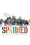 Sparked: George F...