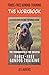 The Workbook: Force-Free Gundog Training: The Fundamentals For Success