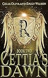 Cettia's Dawn (The Cettia's Shadow Series #2)