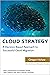 Cloud Strategy: A Decision-...