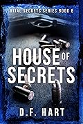 House of Secrets: A Suspenseful FBI Crime Thriller