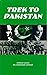 Trek to Pakistan By Ahmed Saeed Kh Mansoor Sarwar