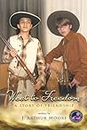 West to Freedom: A Story of Friendship