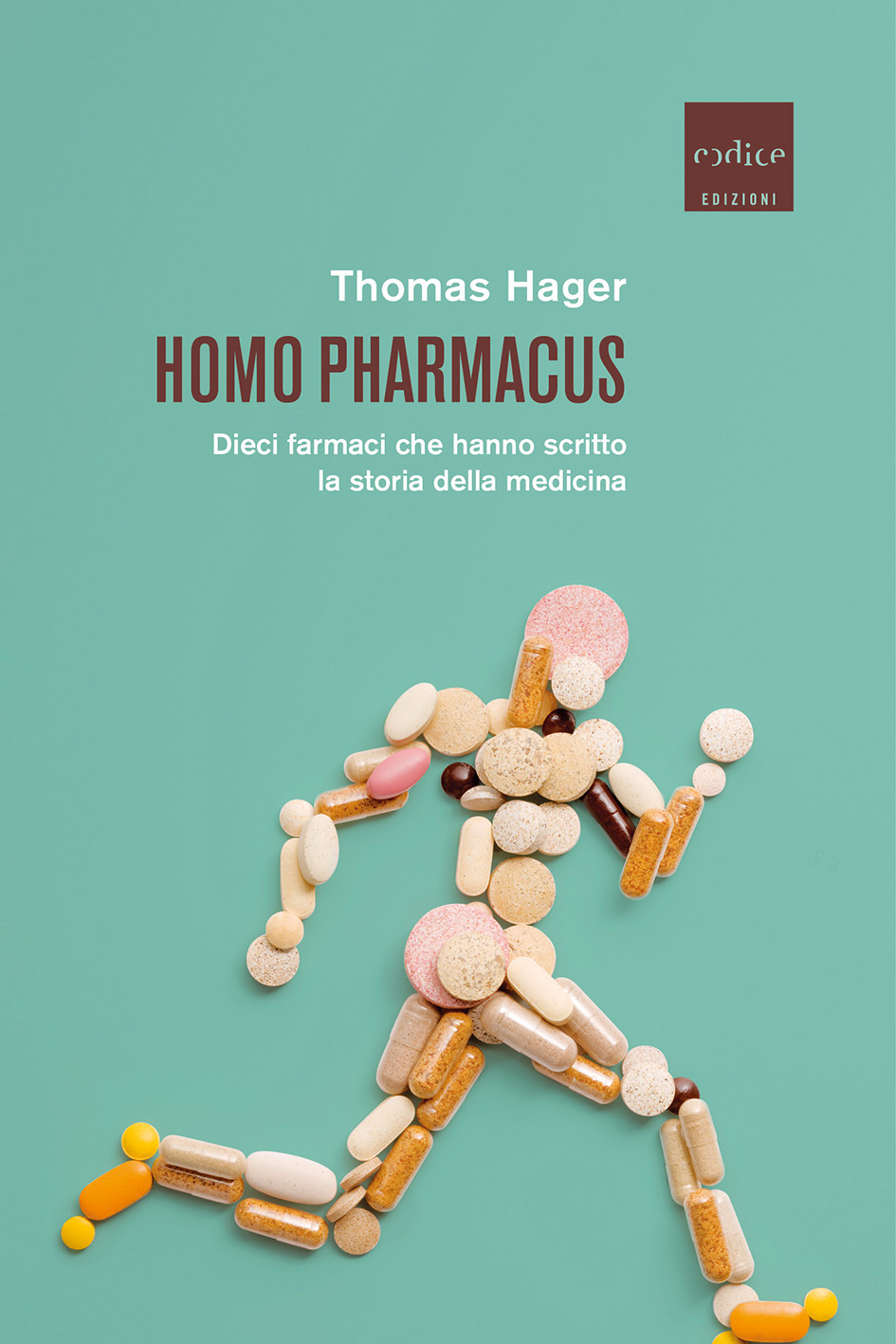 Homo Pharmacus (Paperback)